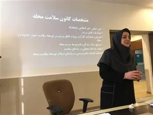 تشکیل کانون های سلامت محلات در آذربایجان شرقی