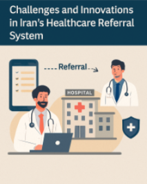 From Fragmentation to Integration: Strengthening Iran’s Referral Pathways in Family Medicine