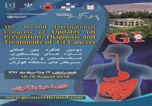  برگزاری دومین کنگره بین المللی تازه های پیشگیری، تشخیص و درمان سرطان های دستگاه گوارش