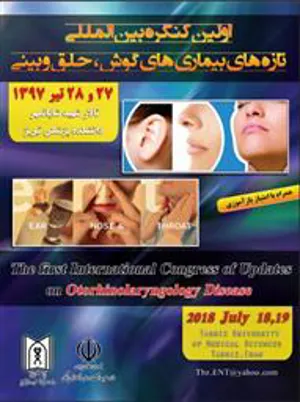 برگزاری کنگره بین المللی تازه های بیماریهای گوش، حلق و بینی در تیر ماه 1397